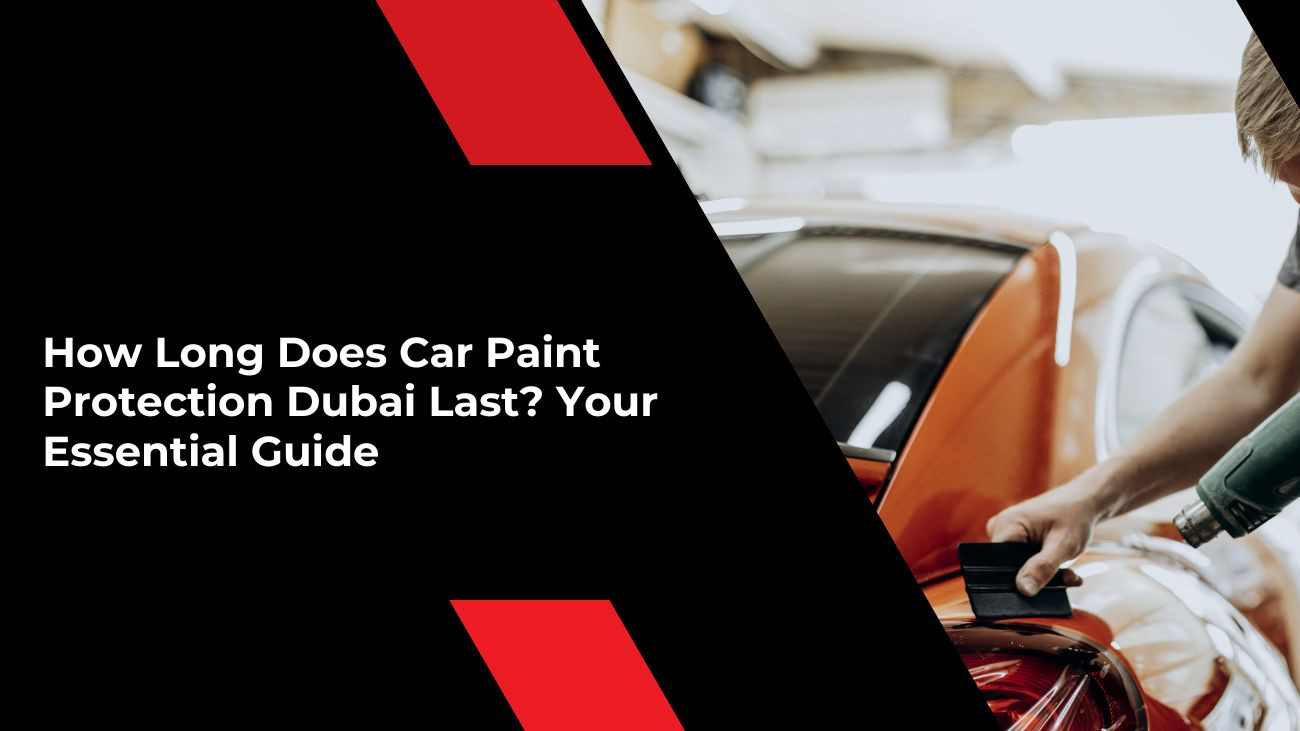 Paint Protection Dubai
