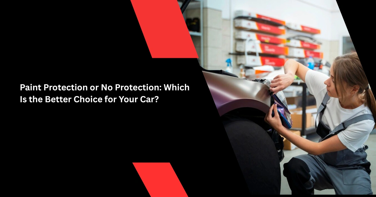 With Paint Protection